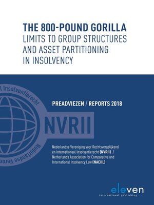 cover image of The 800-pound gorilla. Limits to Group Structures and Asset Partitioning in Insolvency